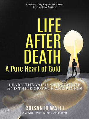 cover image of Life after Death, a Pure Heart of Gold